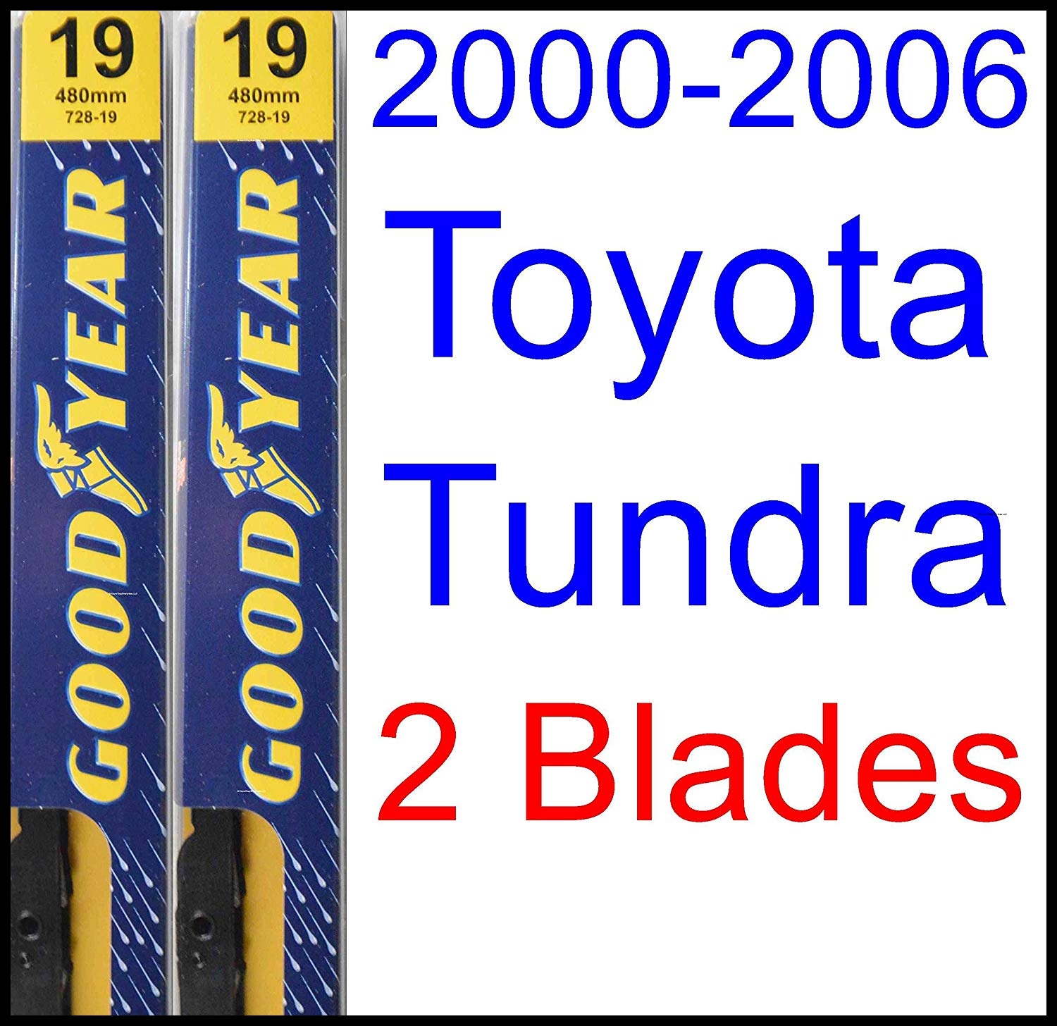 Amazon 2000 2006 Toyota Tundra Replacement Wiper Blade Set Kit Set of 2 Blades Goodyear Wiper Blades Premium 2001 2002 2003 2004 2005 Automotive